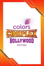 Colors Cineplex Bollywood